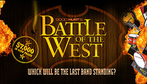 Good Hurt's Battle of the West. Over $7,000 in cash prizes.